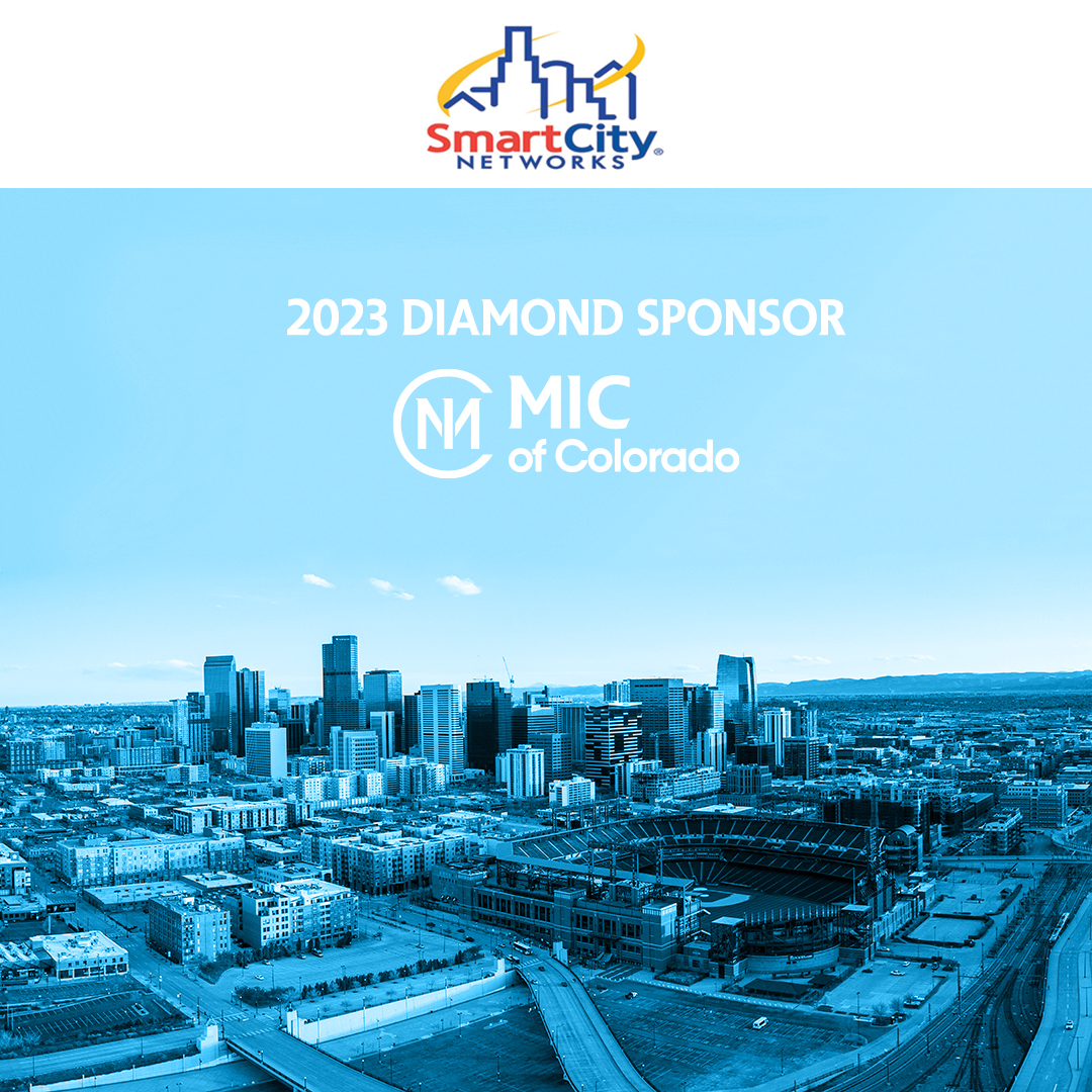 Thank you to our Diamond Sponsor, SmartCity Networks, for your partnership and support.  We'll see you March 2-3, 2023 at the 23rd Annual MIC of Colorado Conference &amp; Trade Show.