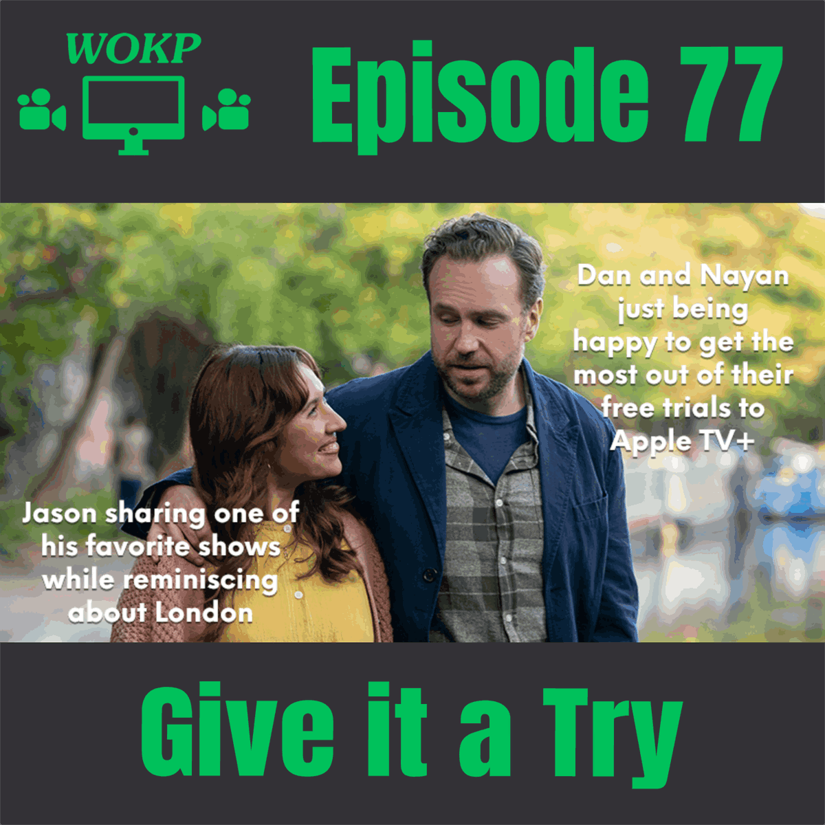 WatchOKPlease's tweet photo. This week, Jason pitches the comedy series "Trying", available on @AppleTVPlus, starring @esthervonsmith and Rafe Spall.

Episode link:
https://t.co/YOwww0MFwD

#Trying https://t.co/Pnu0s8JGE1