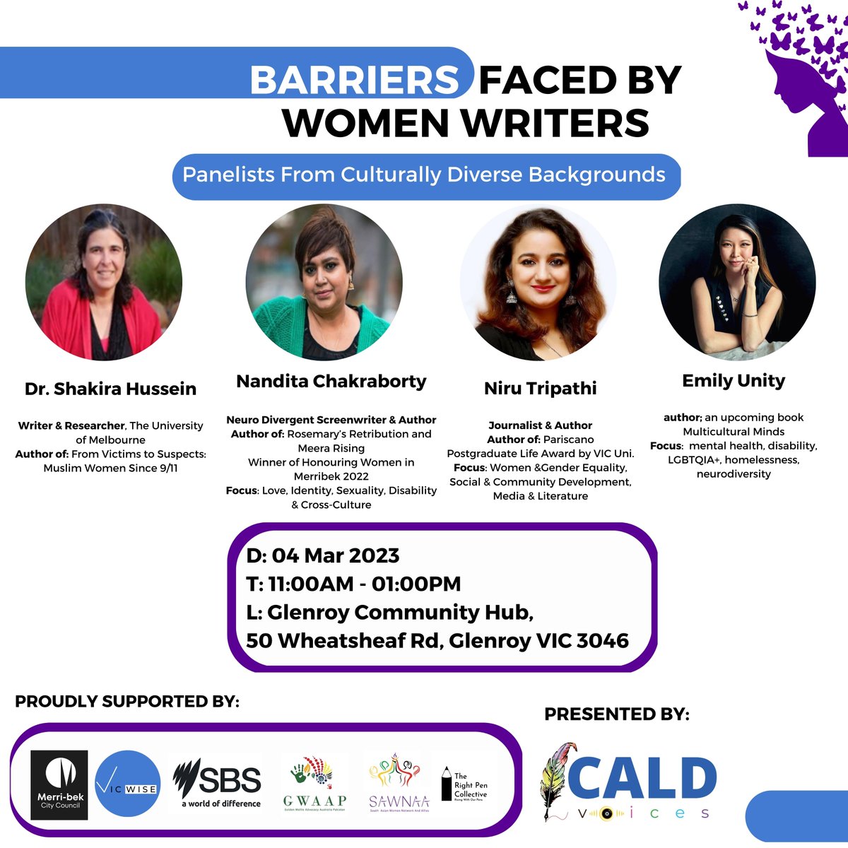 therightpenco's tweet photo. Proud to partner with CALD voices for this panel featuring Dr @shakirahussein, Nandita Chakraborty, Niru Tripathi and Emily Unity. 
4 Mar 2023 11am at Glenroy Community Hub
Barriers faced by women writers https://t.co/vngFhkBlhc
