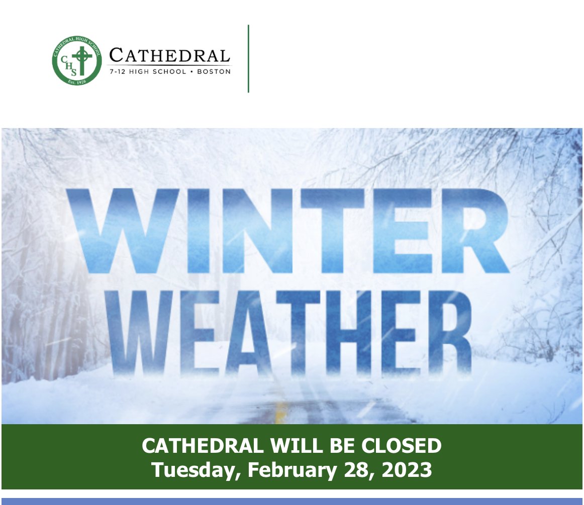 Cathedral High School will be closed for the safety of our students.Assignments posted in Google Classroom should be completed on February 28th. There are no afterschool clubs or activities. Athletic teams should await communication from their coach regarding optional practice.