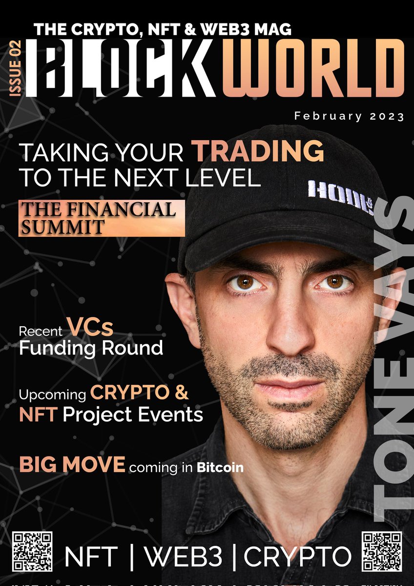 cfjcrypto's tweet photo. 🔥BLOCKWORLD Feb Issue 2023 Sneak Peek 🚀🚀

Check out the Magazine, your ultimate guide to the world of Crypto, NFT &amp; Web3!

This edition features an exclusive article about @FinSummit, a fascinating 5-day IRL event founded by @ToneVays
 
https://t.co/Fyr5fLowyc

#cryptomagzine https://t.co/U3siXQusLN