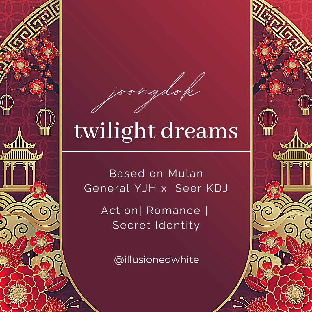 illusionedwhite's tweet photo. joongdok mulan au for day 7 of the orv film fest, link in tweet! 😊♥️
🎞️ twilight dreams, chapter 1/4 release
🎞️ ft. general YJH x seer KDJ
🎞️ action, romance, secret identity

@ORVFilmFest #ORVSSFF2022  #joongdok https://t.co/jmAtm1faep