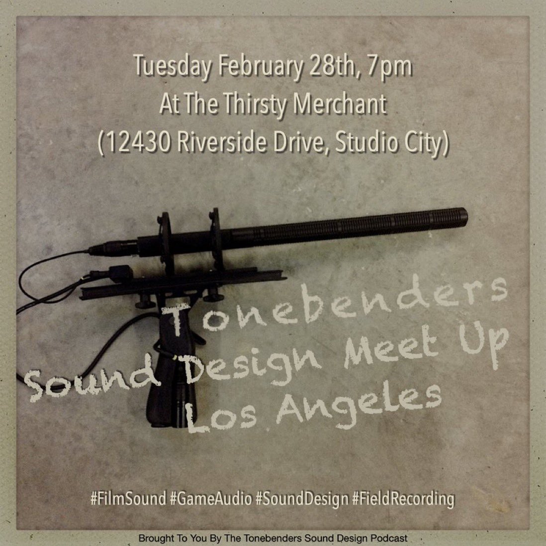 TheTonebenders's tweet photo. Hey Los Angeles friends-don’t forgot that the Tonebenders #SoundDesign Meetup is approaching fast. 24 hrs til we hangout at the Thirsty Merchant in Studio City. 7pm Tuesday evening. Would be great to see lots of people from the sound community. Covered patio should hold off rain! https://t.co/xGd4nfVZ9l