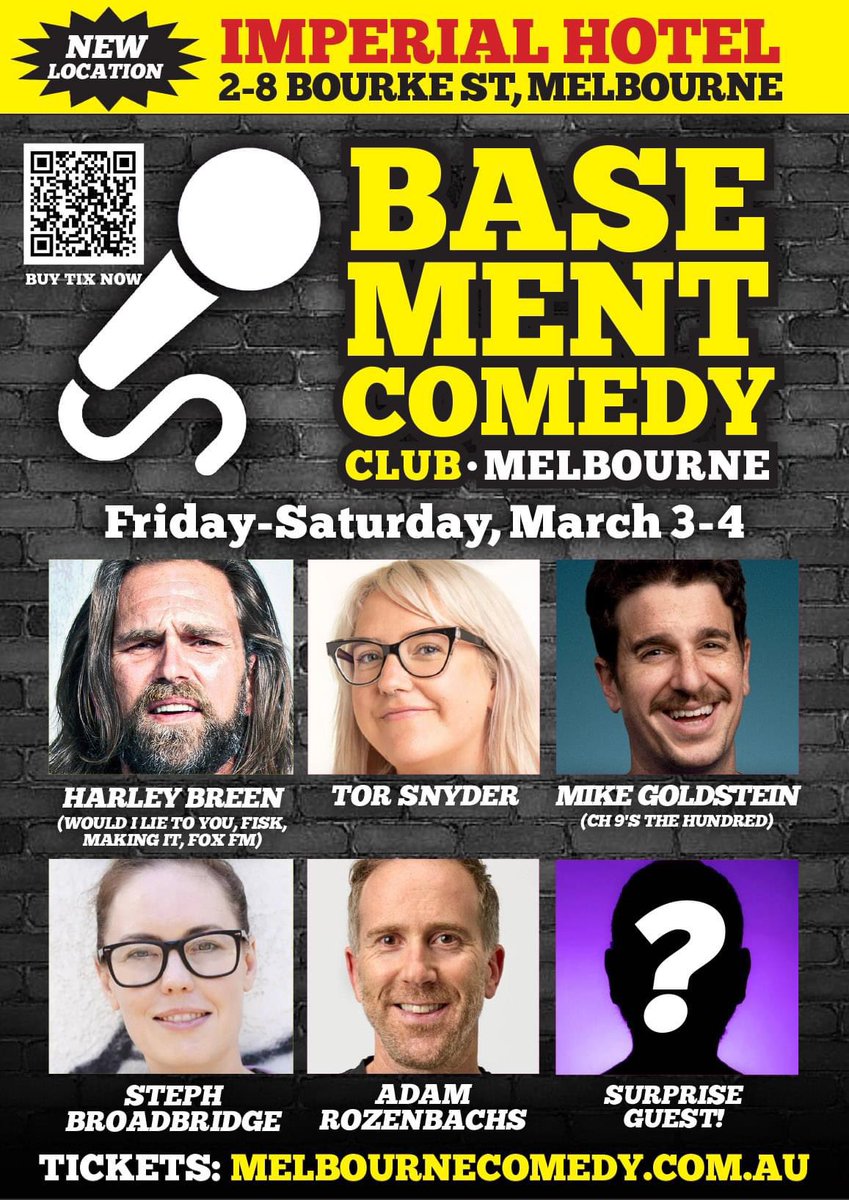 BasementComClub's tweet image. Friday! Saturday!
@harleybreen! @MikeGStein! @torandorder! @StephBroadbrid1! @arozenbachs!
Tix: melbournecomedy.com.au