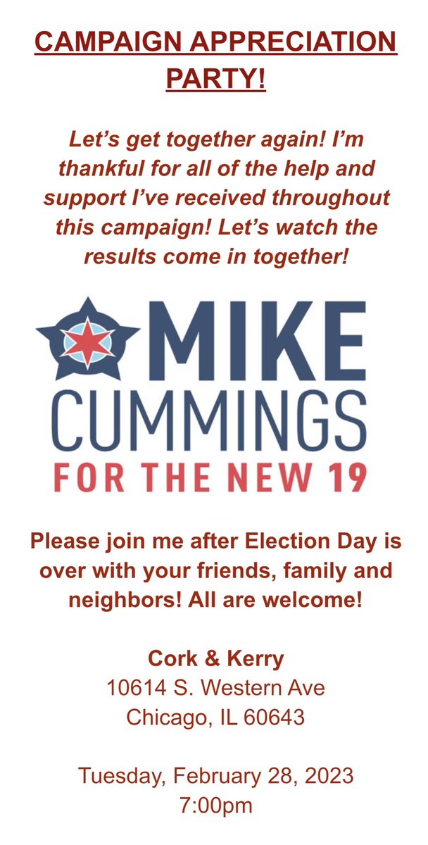 Don’t forget to vote tomorrow if you haven’t already! Please join Mike Cummings and friends/residents of the 19th ward at Cork N Kerry @ 7pm!! Hope to see you all there!
 
#VoteCummings #19thWard #thenew19