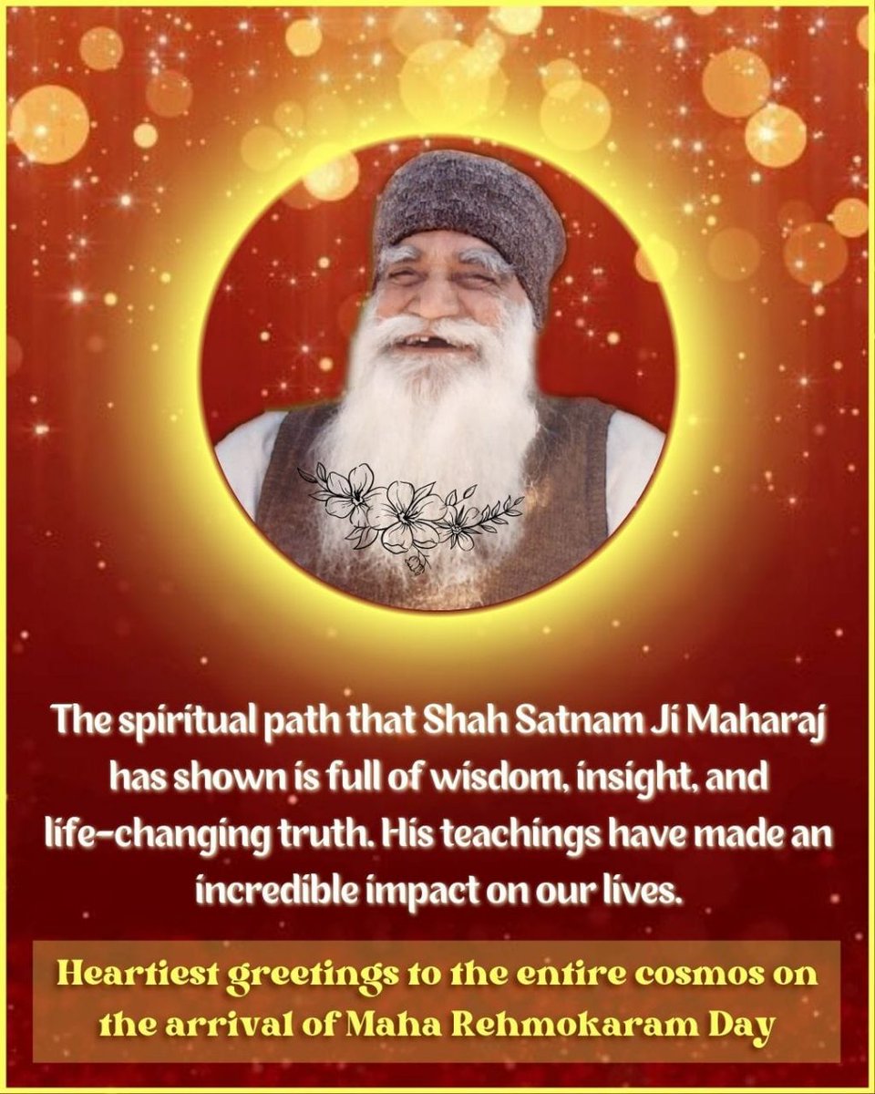 SAmSam27108765's tweet photo. Greetings to the entire universe on the 63rd MSG Maha Rehmokaram Day!Millions of thanks to Saint Gurmeet Ram Rahim Ji,who lit the lamp of humanity in every heart and blessed everyone with 'Great Benevolence'!
Shah Satnam Ji Maharaj
#MSGMahaRehmokaramDiwas https://t.co/9WP14bJhoI