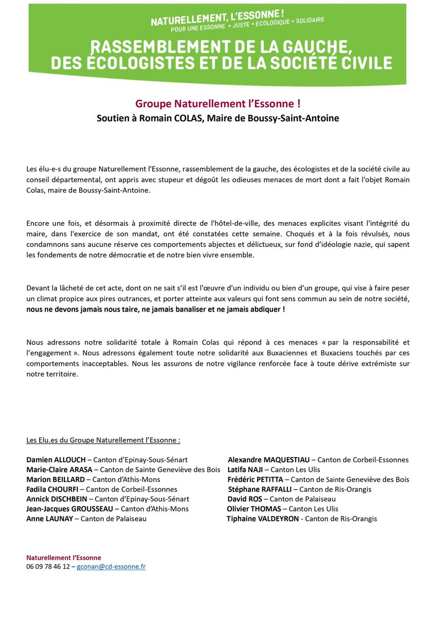 Communiqué @Naturellement91 : soutien total à notre collègue Romain Colas, qui répond aux menaces par 'la responsabilité et l'engagement'. Ne pas se taire, ne pas banaliser, ne pas abdiquer !