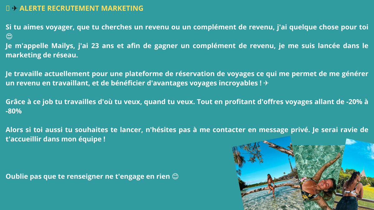 🔔 RECRUTEMENT MARKETING🔔

Si toi aussi tu souhaites te générer des revenus en travaillant et bénéficier de bons plans voyages. Je te laisse te référer à l’illustration ! ☺️

#recrutement #job #voyage #bonsplans #aventures 

⬇️⬇️⬇️⬇️⬇️⬇️⬇️⬇️⬇️⬇️⬇️⬇️⬇️