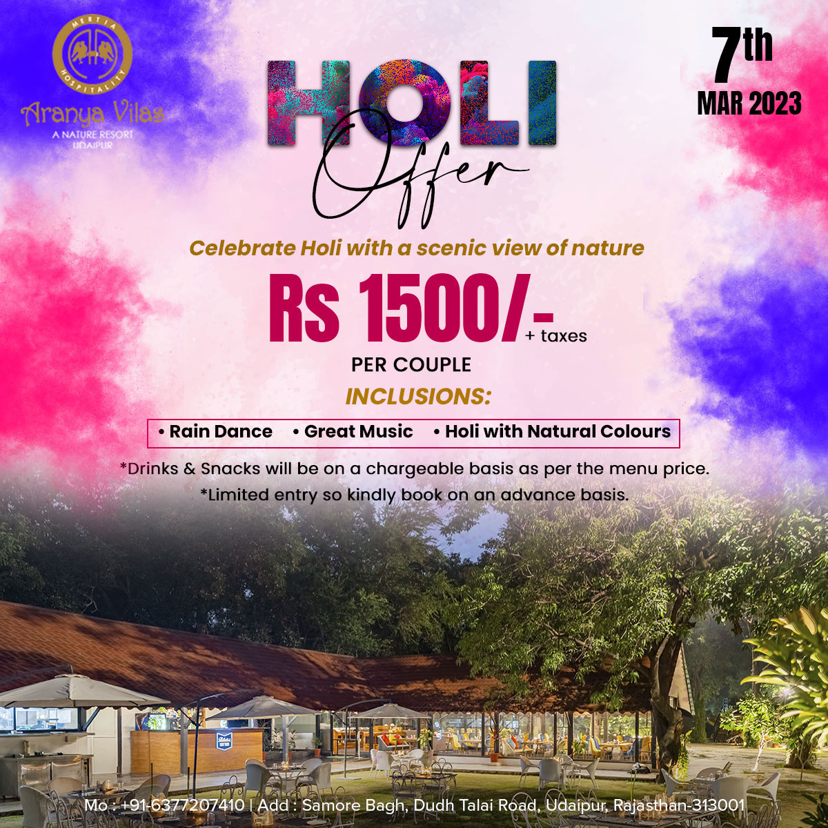 Get ready to add a splash of colour to your Holi celebration with our exclusive offer! Book now and enjoy a festive getaway at Aranya Vilas.

For Bookings call: +91-6377207410 /
+91-83020 65754
.
.
.
.

#aranyavilas #resortinudaipur #udaipur #Holi #HoliOffer #Holi2023 #HappyHoli