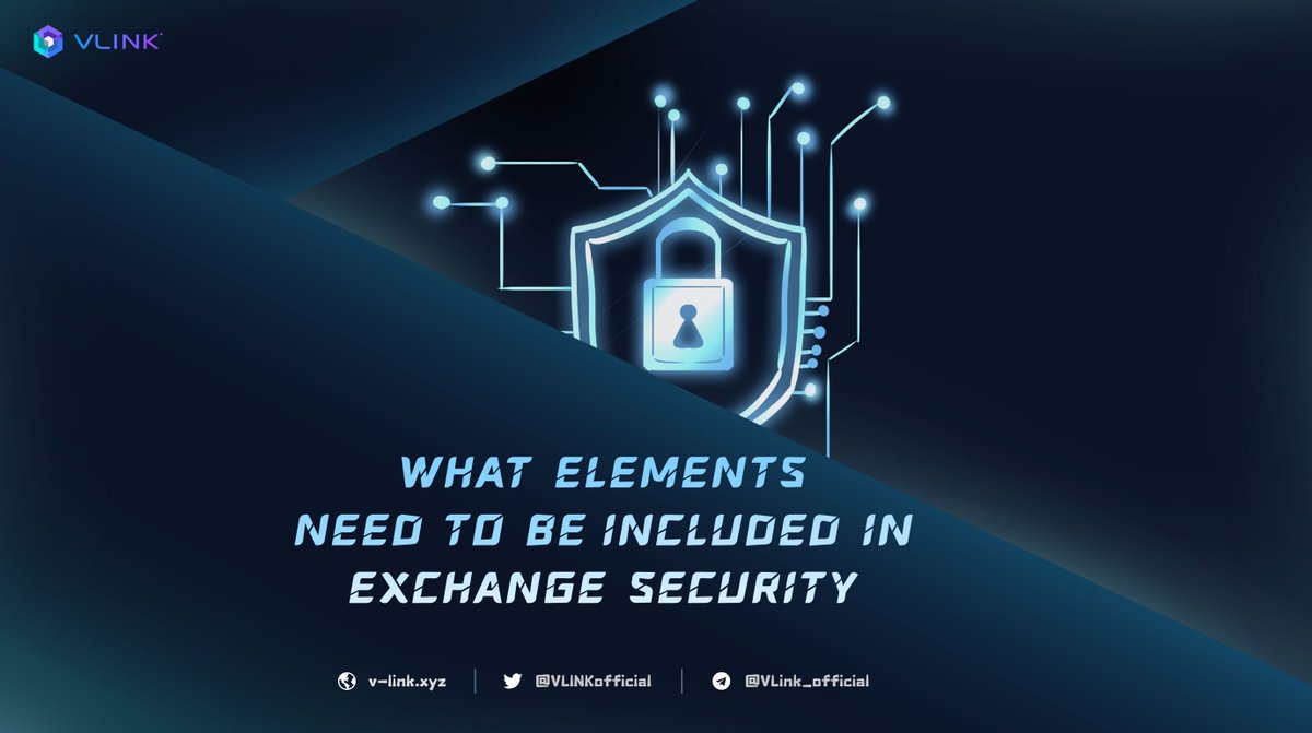 VLINKofficial's tweet photo. What is needed for the exchange?👇
✅Security Protection
✅Data security
✅Operation and maintenance management
✅Comprehensive infrastructure reinforcement
#VLINKTECH #blockchain #Cryptocurency https://t.co/TaTPEIMftw