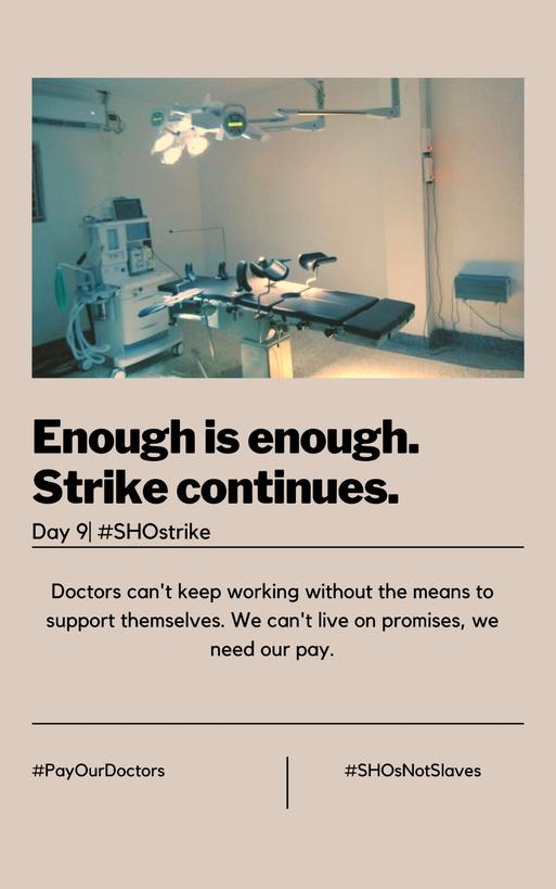 *#PayOurDoctors* *#SHOsNotSlaves*