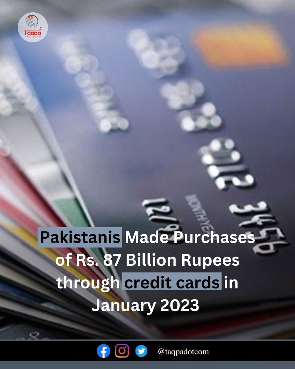 Taqpadotcom's tweet photo. The trend of purchasing through credit cards is increasing in the country and the volume of purchases through credit recorded a growth of 33.5 percent on a year-on-year basis in January.
#purchases #country #Pakistan #PakistanUnderFascism https://t.co/ChMhhZP05f