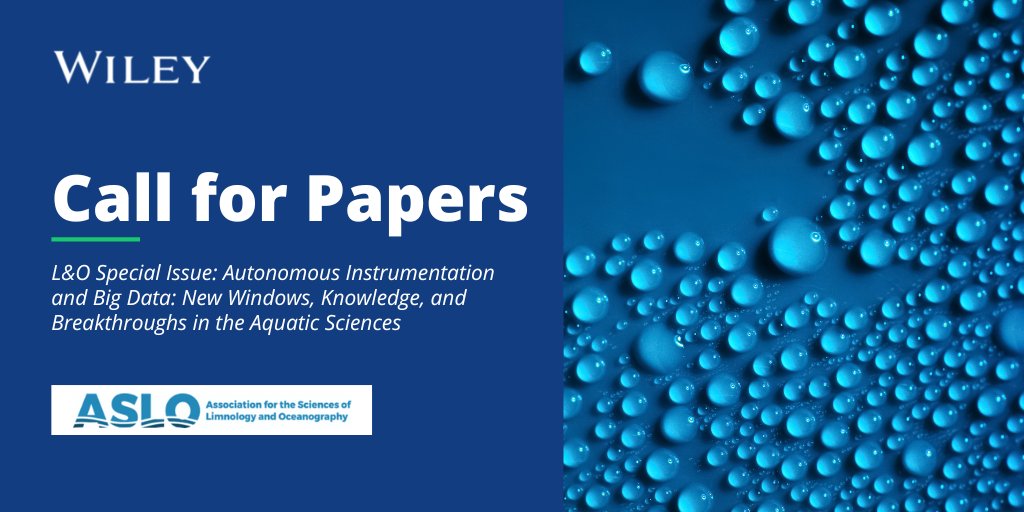 New #CFP for L&O 👉 This journal is seeking papers for an upcoming Fall 2024 Special Issue titled, 'Autonomous Instrumentation and Big Data: New Windows, Knowledge, and Breakthroughs in the Aquatic Sciences'. 

Learn more here: ow.ly/aYNj50MNh8C

@aslo_org #ASLO_LO