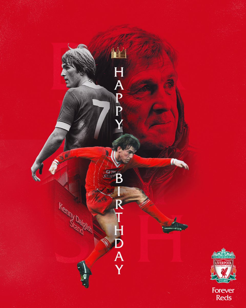 The King 👑

Join us in wishing Sir Kenny Dalglish a very happy birthday 🥳