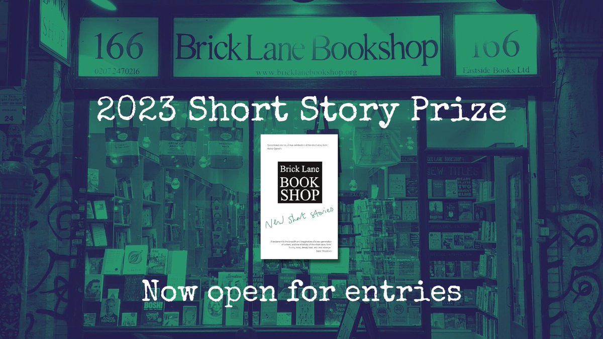 BrickLaneBooks's tweet photo. We’re thrilled to announce that the 2023 Short Story Prize is now open for entries! This year we’re delighted to be collaborating with @MushensEnt and @STWevents, who will provide development opportunities to the competition’s finalists
https://t.co/gkhTIP9hSa https://t.co/BwO2drkjfJ