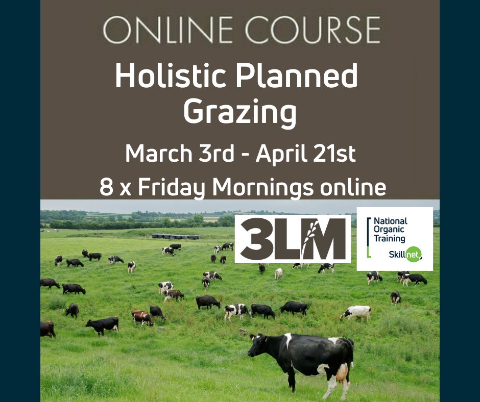 National Organic Training Skillnet (@natorgskill) on Twitter photo Two online Holistic Management courses with <a href="/3LM_HM/">3LM - Savory Institute Hub for UK and Ireland</a> beginning soon:
March 3rd - Holistic Planned Grazing
March 7th - Holistic Management Fundamentals
8 x online sessions - 40% cost reduction on full price when you come through NOTS. Go to nots.ie/courses to sign up. Two online Holistic Management courses with <a href="/3LM_HM/">3LM - Savory Institute Hub for UK and Ireland</a> beginning soon:
March 3rd - Holistic Planned Grazing
March 7th - Holistic Management Fundamentals
8 x online sessions - 40% cost reduction on full price when you come through NOTS. Go to nots.ie/courses to sign up.