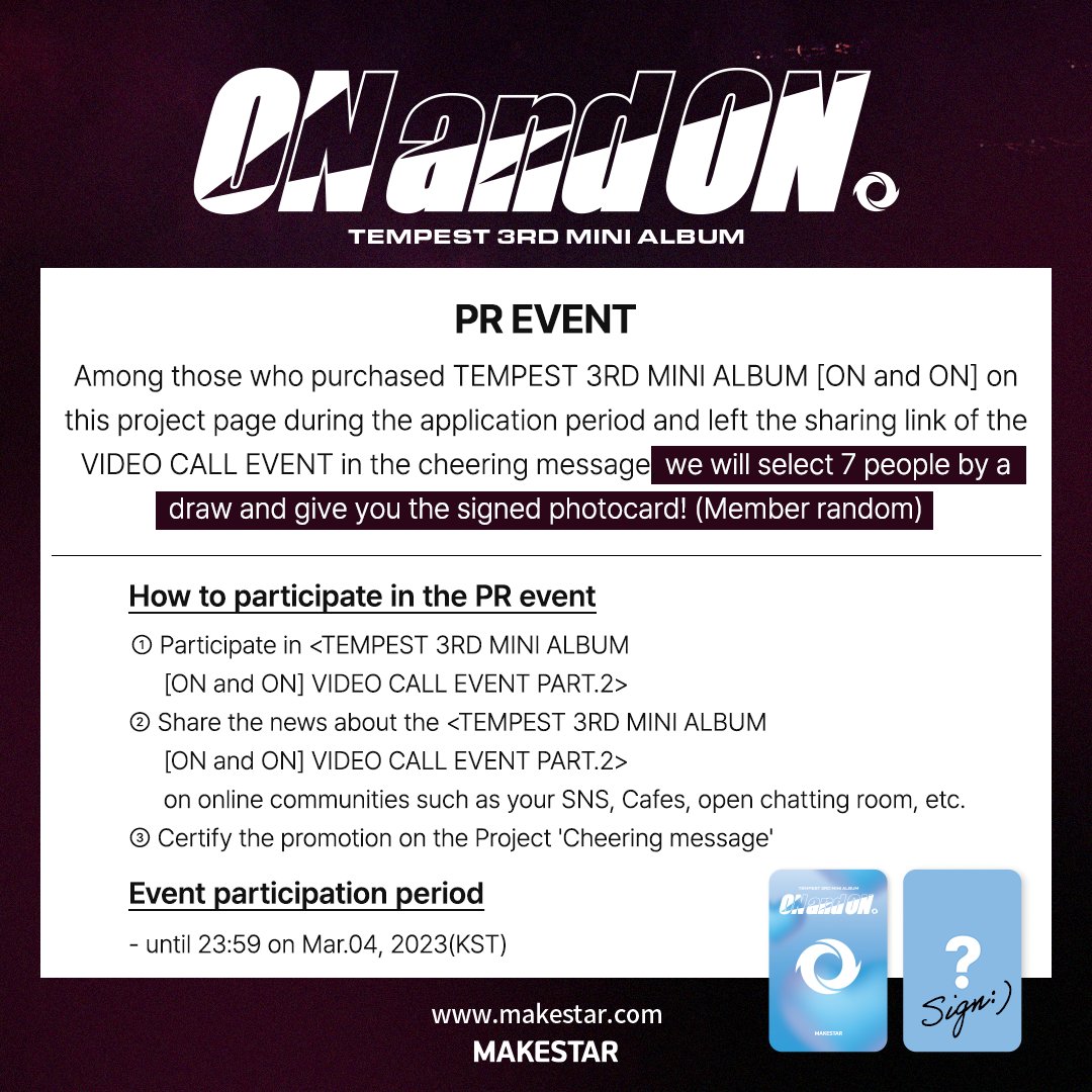 Makestarcorp's tweet photo. TEMPEST 3RD MINI ALBUM [ON and ON] 
VIDEO CALL EVENT PART.2 OPEN!

📱TEMPEST와의 단체 영상통화
💙응모자 전원 포토카드 얼꾸ver. 증정
📷당첨자 전원 사인 폴라로이드 증정
🎁PR 당첨자 사인 포토카드 증정

🗓️23.03.01 ~ 23.03.04 23:59 (KST) 
🔗https://t.co/XCoI3Pek2w https://t.co/AQ2cT7Hnyj