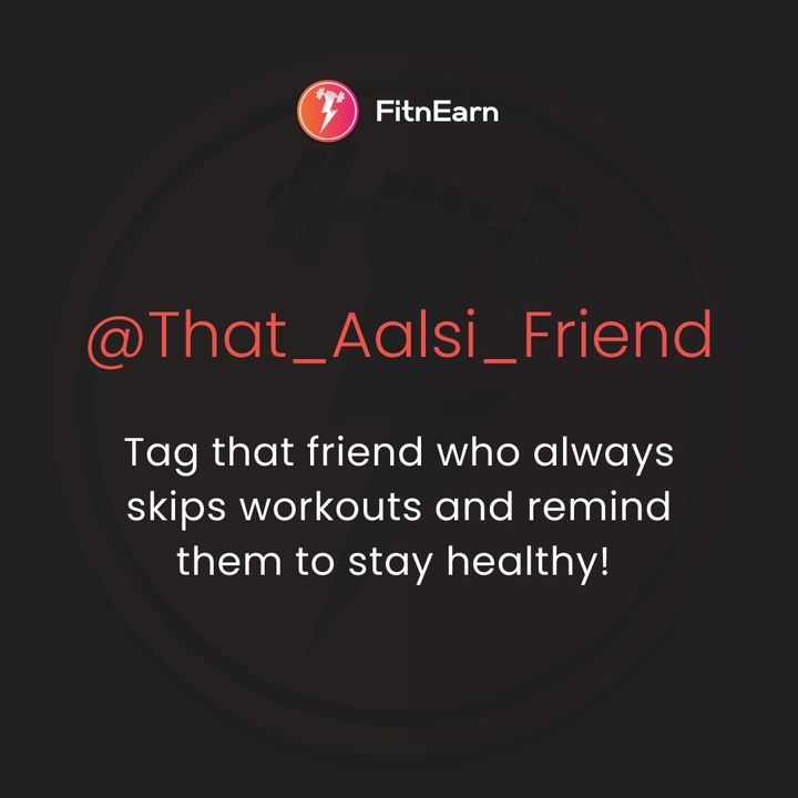 FitnEarn's tweet photo. Ek workout ki keemat tum kya jaano! Tag your all Aalsi friends!
#fitnearn #fitness #fitnessfunda #fityou #friends #fitnessgoal #tuesdayworkout #tuesdaytips #tuesdaytags https://t.co/G8lxwWe1oa
