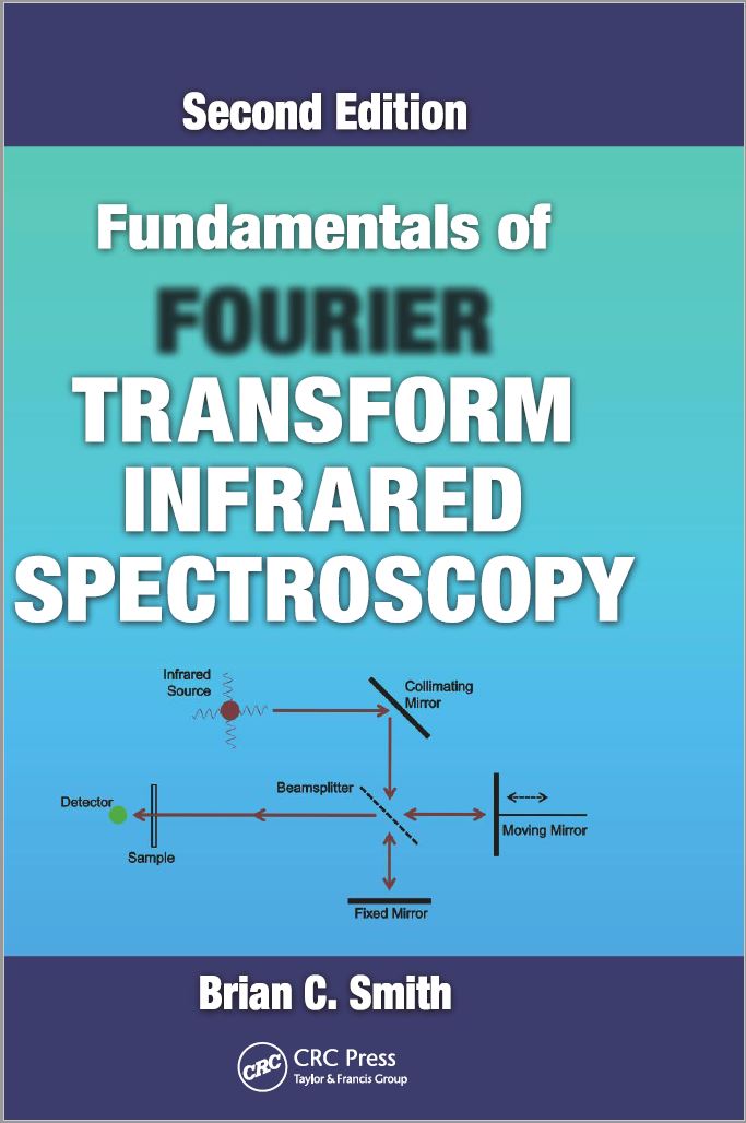 theSpectroscopy's tweet image. Free Download Fundamentals of Fourier Transform Infrared Spectroscopy (2nd Ed.) By Brian Smith in pdf thespectroscopy.com/books/fundamen… #chemistry #thespectroscopy #InfraredSpectroscopy