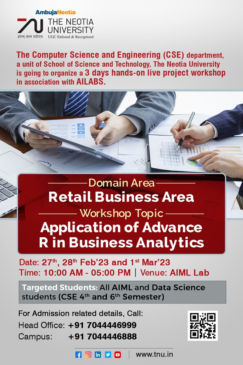 The Computer Science and Engineering (CSE) department, a unit of School of Science and Technology, #TNU  is going to organize a 3 days hands-on live project workshop in association with AILABS.
Area : Retail Business Area
Topic : Application of Advance R in Business Analytics
