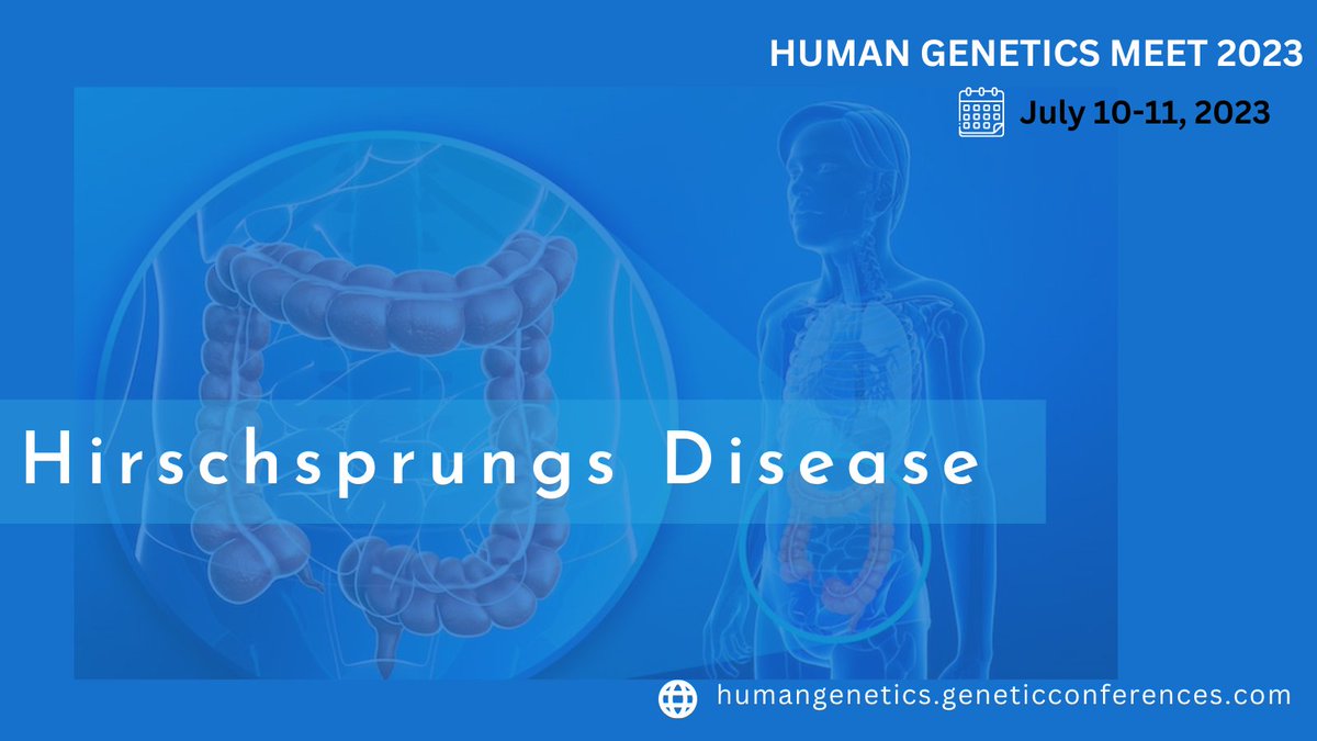 Hirschsprung's #disease  is a condition that affects the #largeintestine and makes it difficult to evacuate faces. The #absence of #nervecells in the baby's colon's muscles.
join us at #humangeneticsmeet2023
Mail: meevents@memeetings.com
#geneticdiseases #july #dubai #conference