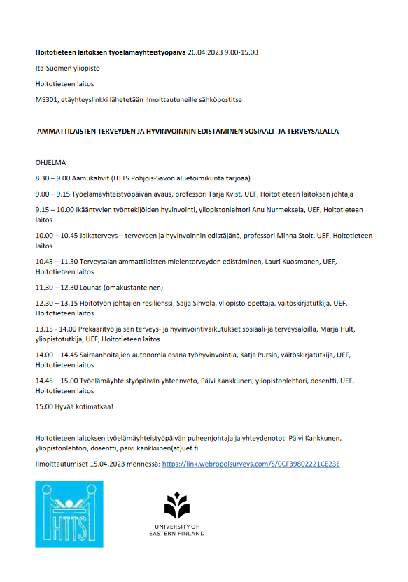Department of Nursing Science UEF (@nursingsciuef) on Twitter photo Department of Nursing Science UEF
<a href="/NursingSciUEF/">Department of Nursing Science UEF</a>
Hoitotieteen laitoksen #työelämäyhteistyöpäivä 26.04.2023 9.00-15.00 #Hoitotieteen_laitos
MS301, etäyhteyslinkki lähetetään ilmoittautuneille,
Ilmoittautumiset 15.04.2023 mennessä: link.webropolsurveys.com/S/0CF39802221C… #nursingByScience #UEF Department of Nursing Science UEF
<a href="/NursingSciUEF/">Department of Nursing Science UEF</a>
Hoitotieteen laitoksen #työelämäyhteistyöpäivä 26.04.2023 9.00-15.00 #Hoitotieteen_laitos
MS301, etäyhteyslinkki lähetetään ilmoittautuneille,
Ilmoittautumiset 15.04.2023 mennessä: link.webropolsurveys.com/S/0CF39802221C… #nursingByScience #UEF