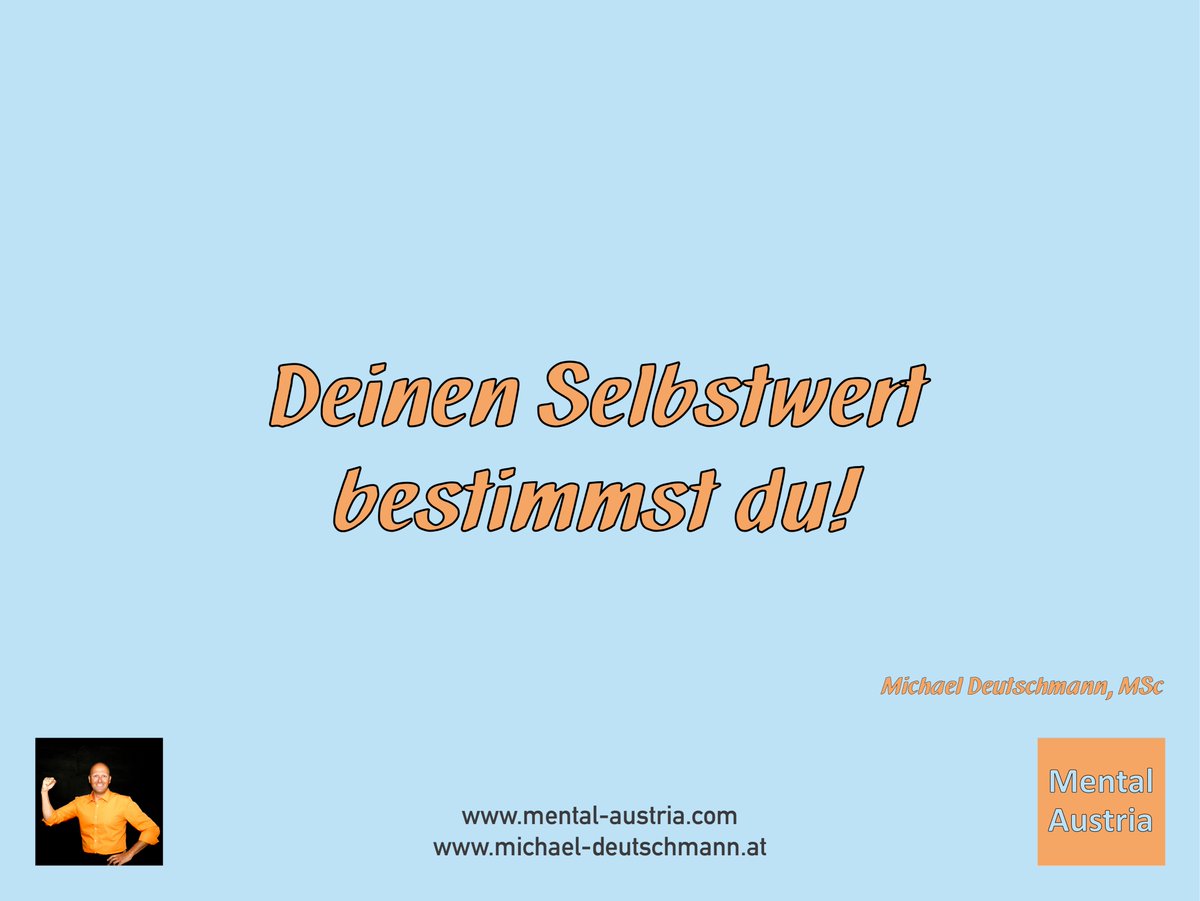 MentalAustria's tweet image. Dein #Selbstwert wird nie und nimmer von anderen Personen definiert, nur von dir selbst. Negative Einflüsse von außen sind dabei zu beachten. #Abgrenzung ist in diesem Fall das Mittel der Wahl. 

#MichaelDeutschmann #Mentalcoach #Supervisor 
#Persönlichkeitsentwicklung