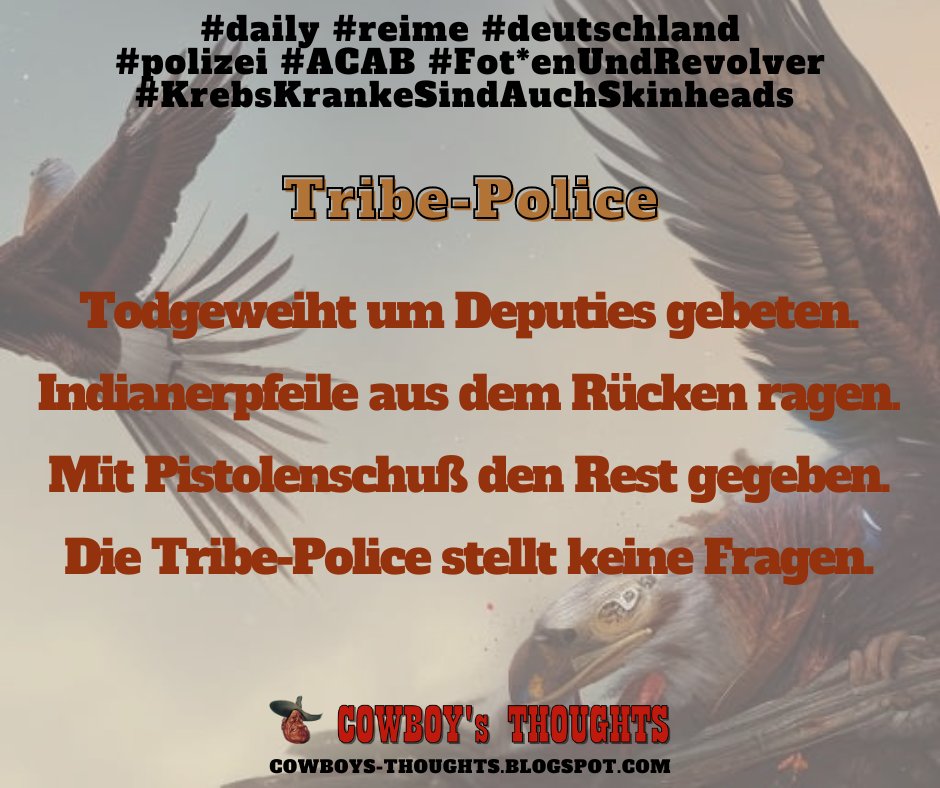 hiddencowboy's tweet photo. Tribe-Police #daily #reime #deutschland #polizei #AC*B #Fot*enUndRevolver #KrebsKrankeSindAuchSkinheads https://t.co/QCr80gAN3i