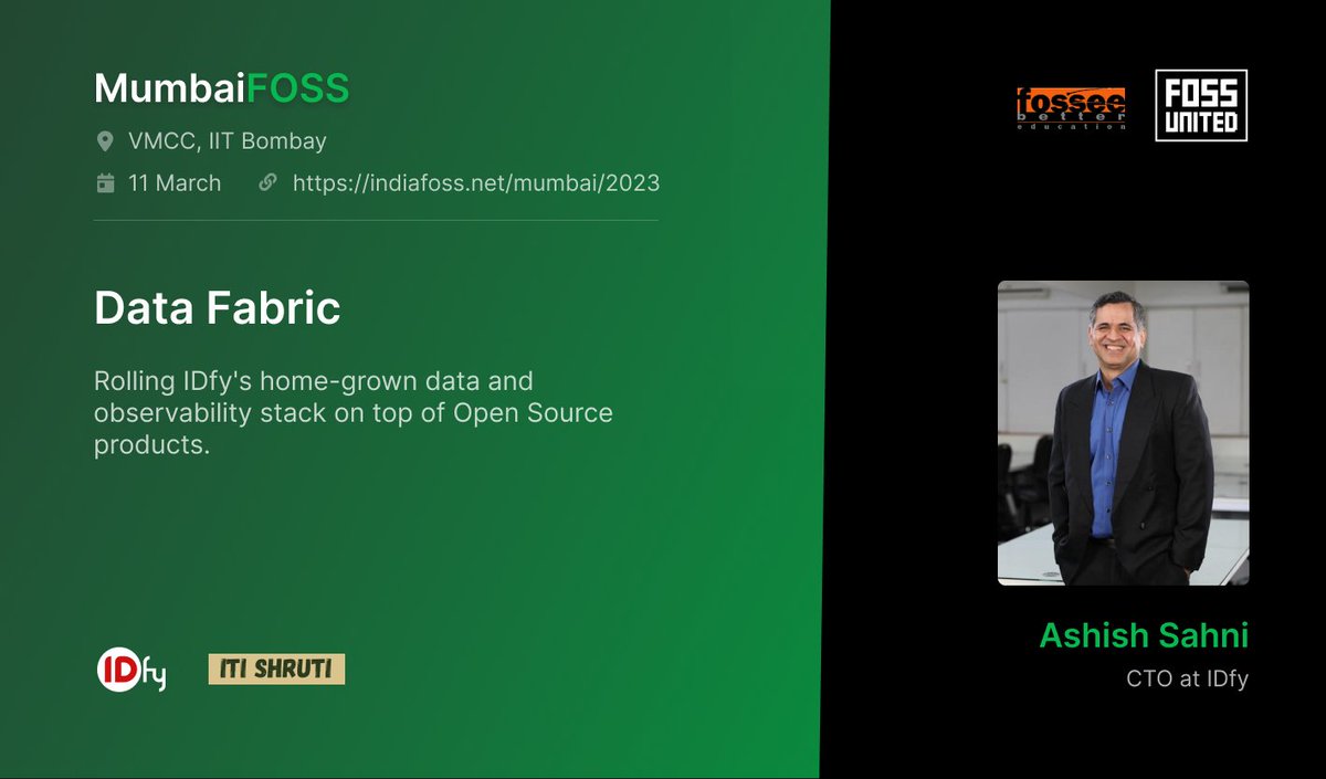MumbaiFOSS's tweet photo. 📢 #MumbaiFOSS announces its second speaker for the conference. 

Ashish Sahni from @getidfyed will walk us through their Data Fabric in-built product. 

Join us on 11th March &amp; register at https://t.co/SnJl7TJYcU https://t.co/9xa1Z6nt1y