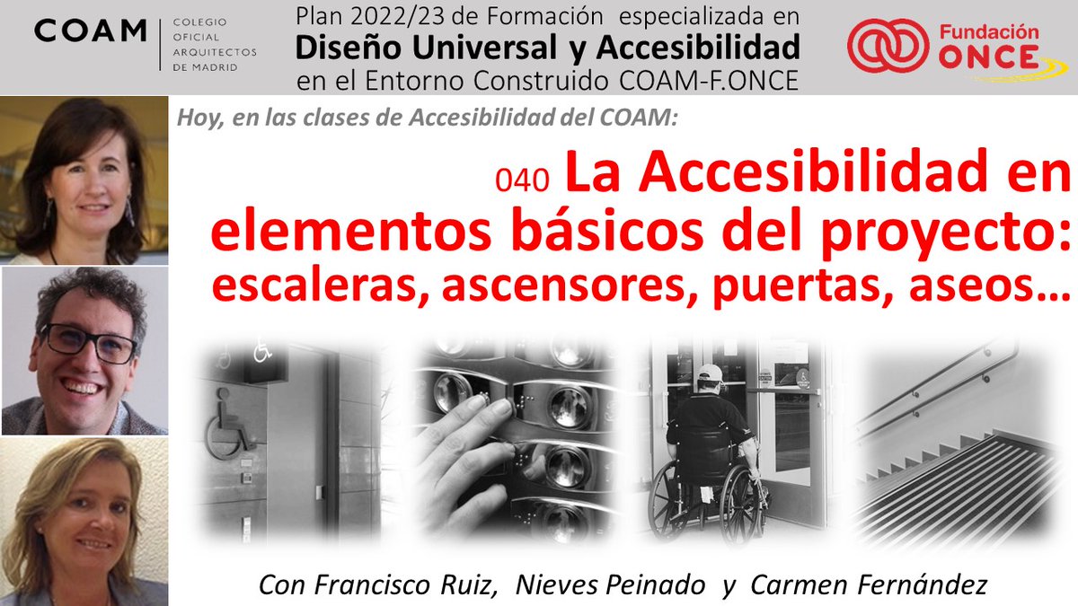 Delfin_JIM's tweet photo. Hoy, en las clases de Accesibilidad del @COAMadrid:
Analizaremos la Accesibilidad en elementos habituales en los proyectos: escaleras, ascensores, puertas, aseos de uso público... Y lo haremos de la mano de Nieves Peinado, Francisco Ruiz y Carmen Fernández. https://t.co/mzU5XN8hEd