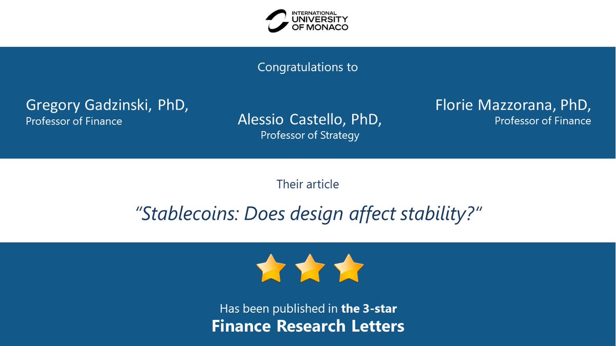 [RESEARCH]
Congrats to Drs. Mazzorana, Castello and Gadzinski!
👉 Their article, 'Stablecoins: Does design affect stability?,' is published in the 3* 'Finance Research Letters.'
▶ Full article: doi.org/10.1016/j.frl.…
#research #IUM #stablecoins #cryptocurrency #protocoldesign