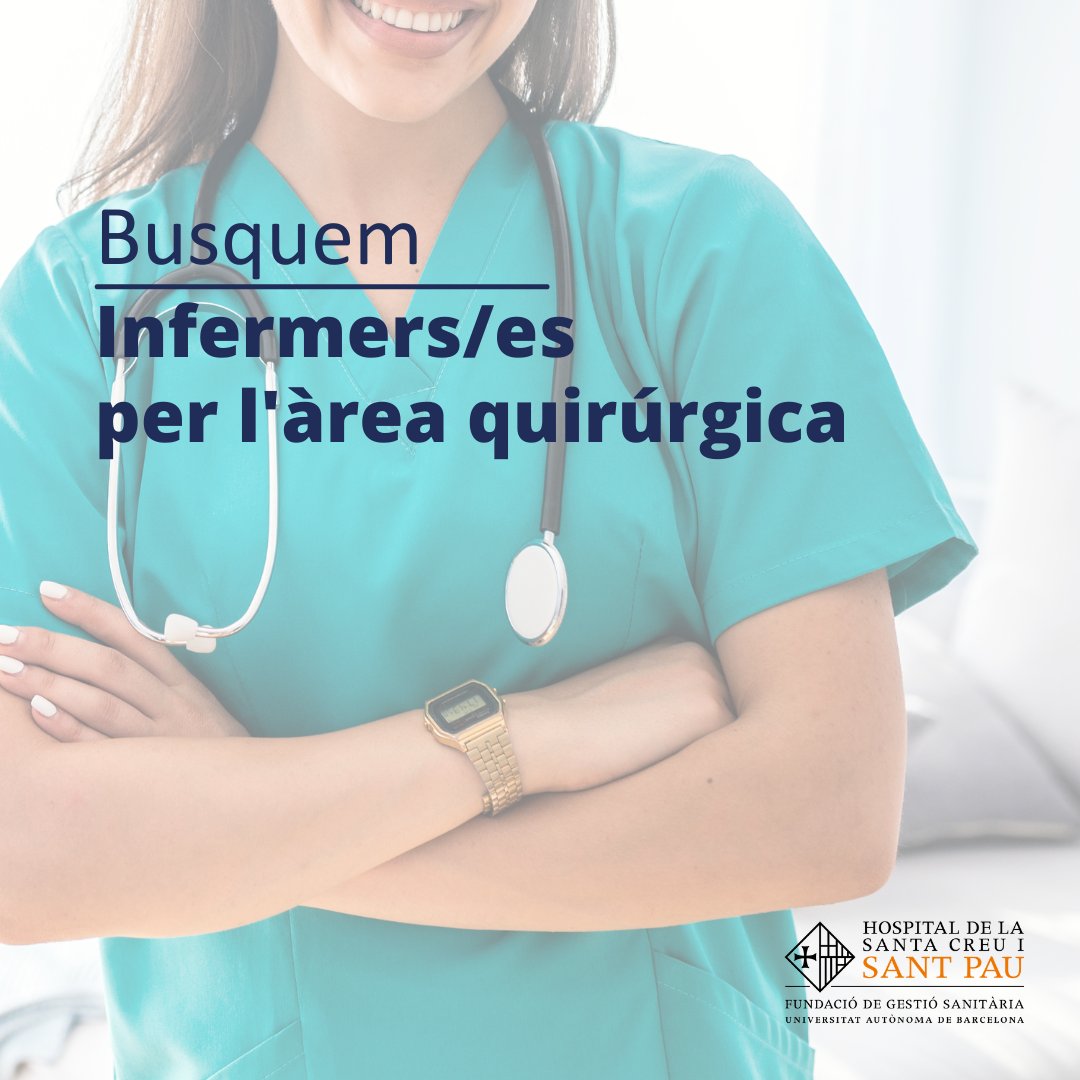 L'Hospital de Sant Pau busca Infermers/Infermeres que vulguin unir-se al nostre equip de l'àrea quirúrgica amb l'objectiu de tenir cura de les persones. 
Apunta't a la nostra oferta en: 
santpau.csod.com/ux/ats/careers…