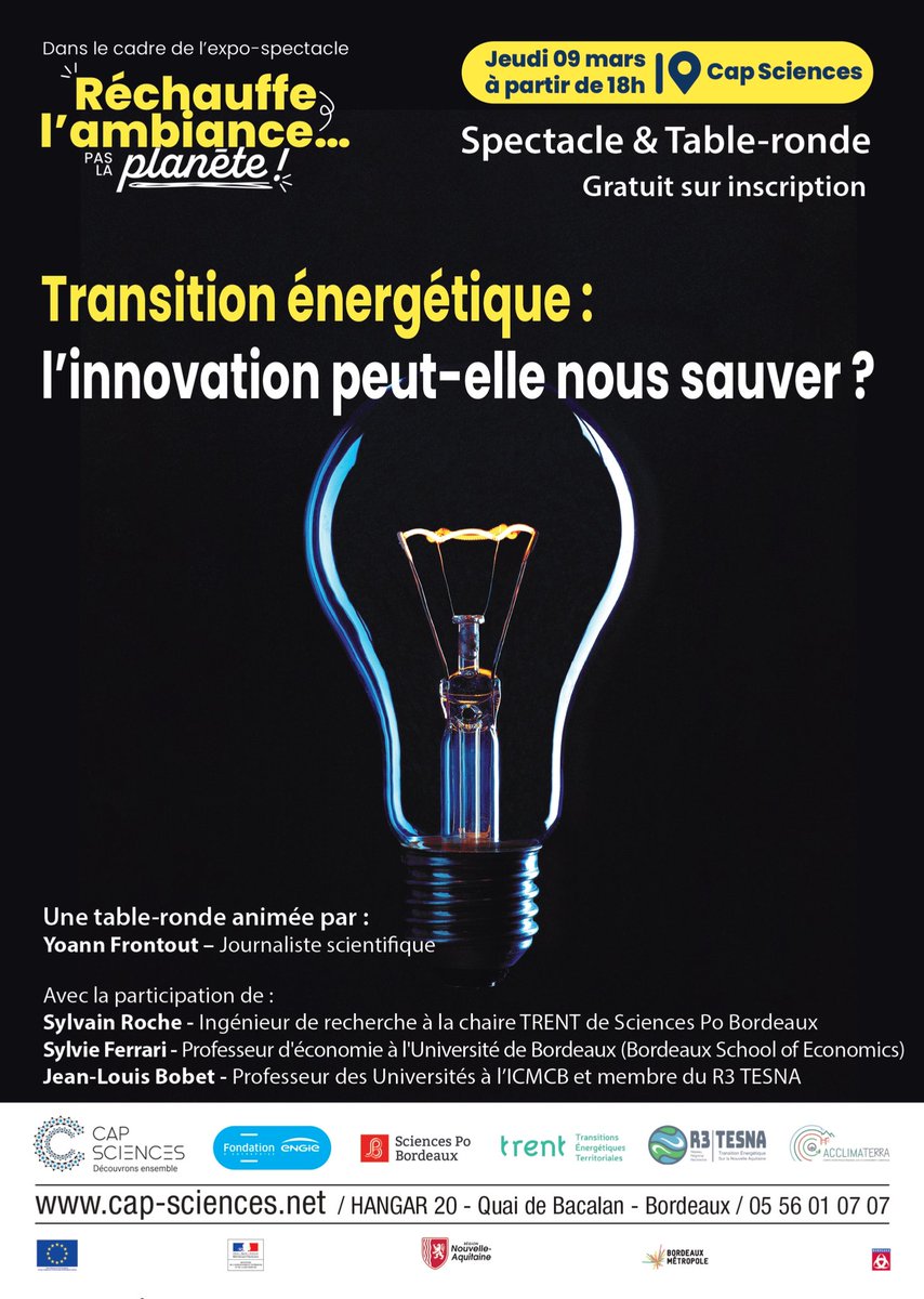 Transition énergétique : l'innovation peut-elle nous sauver?

👉 Rendez-vous le 09 mars à <a href="/capsciences/">Cap Sciences</a> à partir de 18h pour cette soirée (spectacle et table-ronde) qui visera à décloisonner nos imaginaires techniques et notre rapport à l'innovation.

Programme/inscription ⬇️