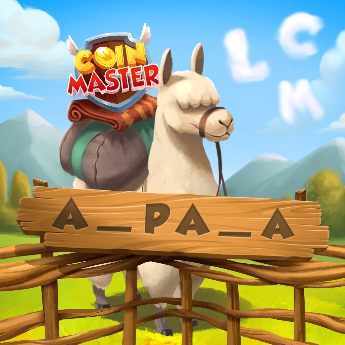 CoinMasterGame's tweet image. Ready for your chance to win 𝟖𝟎𝟎 𝐒𝐏𝐈𝐍𝐒? 😊 Fill in the missing letters and the name of our furry friend! 🦙𝐻𝑖𝑛𝑡! 𝗟𝗼𝗼𝗸 𝘂𝗽 𝗳𝗼𝗿 𝗮 𝗰𝗹𝘂𝗲! ☁️

Play now! 👉 Coin-Master.me/TW-PLAY-NOW