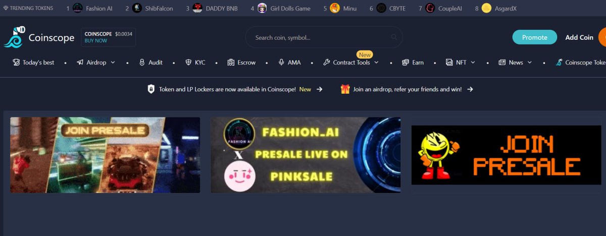 💪 #FASHIONAI IS ADVERTISED ON #COINSCOPE HOMEPAGE

👉 Check it out: coinscope.co

🚀 6 HOURS THE START OF FASHION-AI #FAIRLAUNCH ON PINKSALE 🌸

🎯 Fair launch link here: pinksale.finance/launchpad/0xF9…