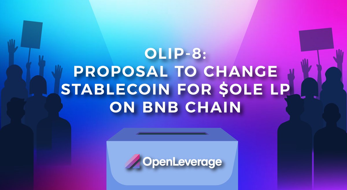 OpenLeverage's tweet photo. With a strong request from the community, we are submitting OLIP-8: Proposal to Change Stablecoin to transition $OLE LP liquidity to another stable to eliminate any possible risk.
We invite #OLers to support this endeavor by voting 🗳️now.
▶️https://t.co/NAxtzmeWB6
Ends March 2 https://t.co/2I440nRway