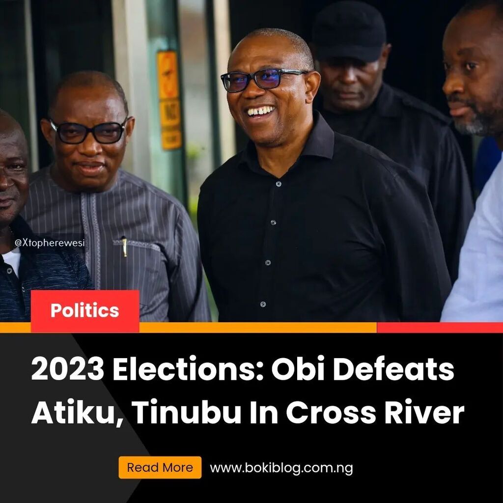 bokiblogafrica's tweet photo. 2023 Elections: Obi Defeats Atiku, Tinubu In Cross River
News link: https://t.co/Bd7dO9C0Cq
See more at: https://t.co/RqWFBtg9x8
#BokiBlog https://t.co/uvDfe2AsiZ https://t.co/2s731h77R9