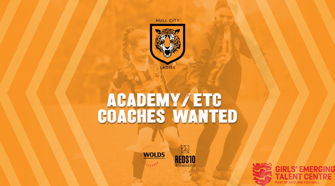 ETC/GEA Coaches Wanted! 🚨 Hull City Ladies are further strengthening sections of the club! For more info/apply! 👇 hullcityladies.com/2022/10/13/aca… #TigressWay | #OneFamilyOneDream