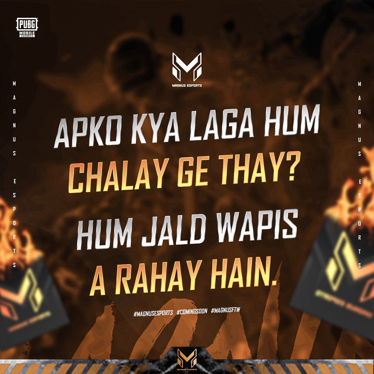 Magnusesports2's tweet photo. Apko kya laga tha hum chalay ge thay?
Hum wapis a rahay hain.
.
#magnusesports #PUBG_MOBILE https://t.co/MYGKZVhWCE