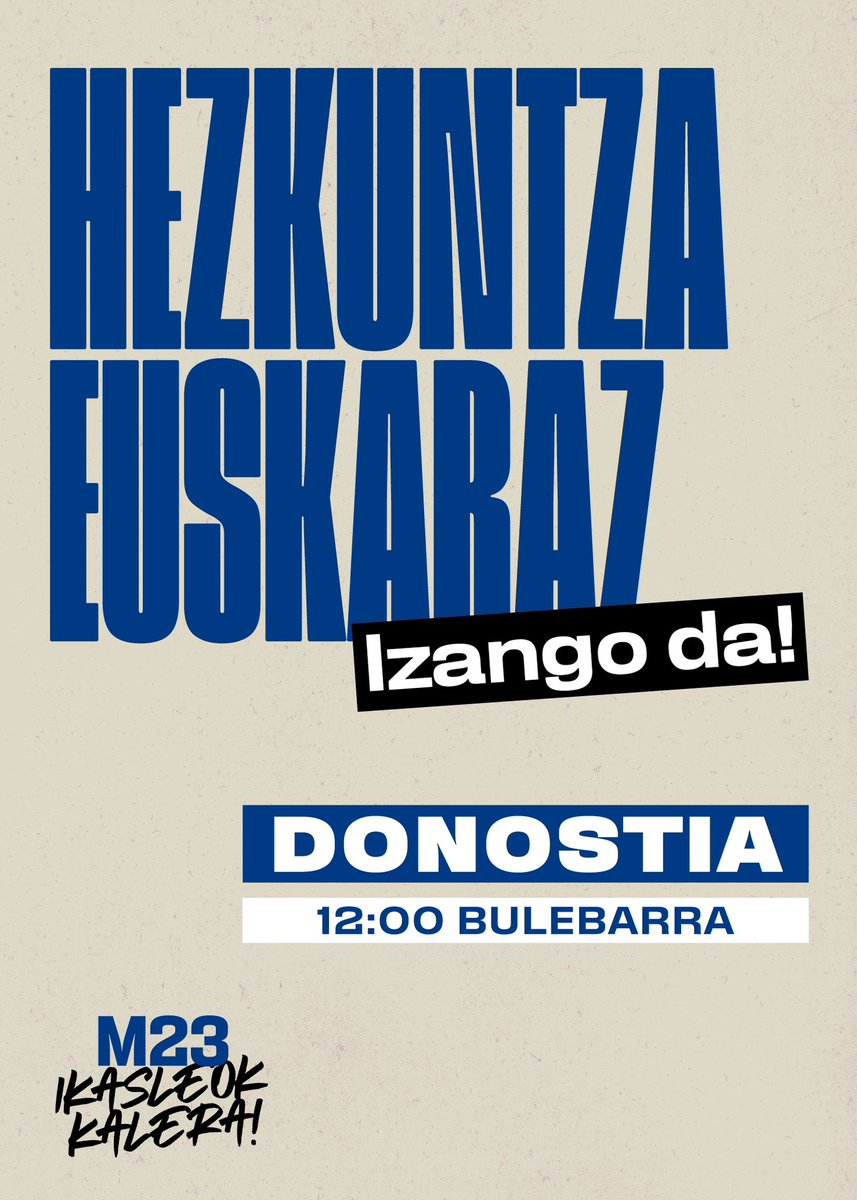 Gaztealdia's tweet photo. #M23Kalera| 𝙃𝙚𝙯𝙠𝙪𝙣𝙩𝙯𝙖 𝙚𝙪𝙨𝙠𝙖𝙧𝙖𝙯 𝙞𝙯𝙖𝙣 𝙗𝙚𝙝𝙖𝙧 𝙙𝙖.

Hilabete baino gutxiago gelditzen da Euskal Herriko lau hiriburuetan dagokigun hezkuntza euskalduna aldarrikatzeko⤵️

📍Bilbo•Jesusen Bihotza
📍Gasteiz•Elurreta
📍Iruñea•Antoniutti
📍Donostia•Bulebarra https://t.co/soJ7zU2UtN