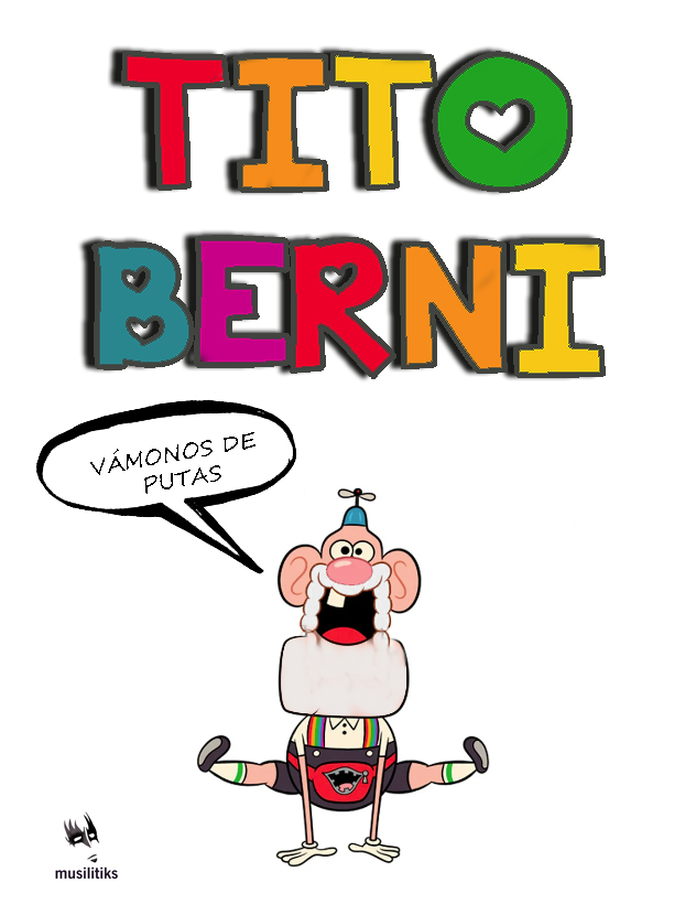 Musilitiks on Twitter: "Las aventuras de Tito "yayo" Berni  https://t.co/HjxWjKmgLS" / Twitter