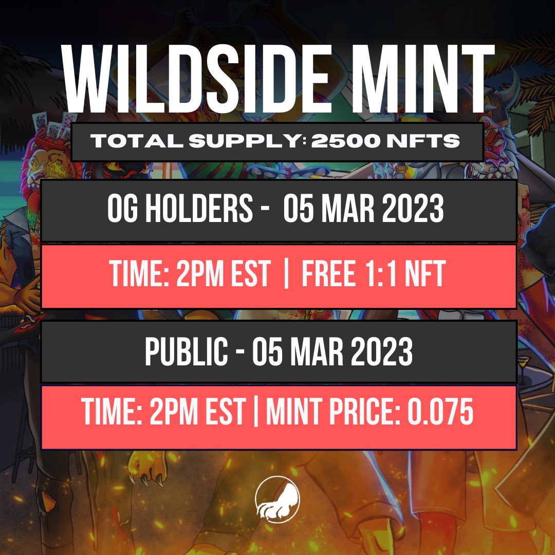 Wildside Mint 05 X MAR 2023 

🦁 $10,000 Poker Tournament
🦁 5 Entries Into WSOP Tournament 
🦁 First 100 Receive IRL Wildside Comic
🦁 6 Legendaries // .5 ETH Reward Each
🦁 Each Wildside Minted = FREE LIONADE NFT To claim IRL LIONADE Can
🦁 Exclusive Wildside Tournaments

#LDPC