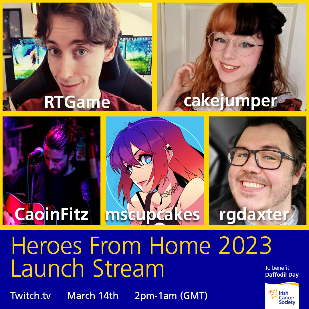 ICSHeroes's tweet photo. On March 14th, 5 amazing Irish streamers will be supporting the Irish Cancer Society's #HeroesFromHome campaign by raising money and building hype for our #DaffodilDay community streams the week after. Get notified with the Discord event: https://t.co/Uux26FNpQz https://t.co/ZTxnAD9dXc