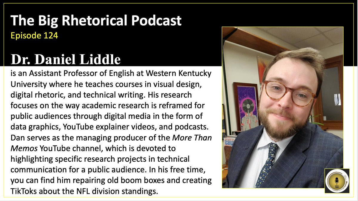 Guess who's on TBR #podcast this week? Don't miss Dr. @danielliddle from @wku discuss #podcasts #podcasting & the @More_Than_Memos #YouTube channel! Listen: bit.ly/3ZdbYJ1 Transcript: bit.ly/3ZpZyNx #teamrhetoric #AcademicTwitter #PodNation #retweet #podcaster