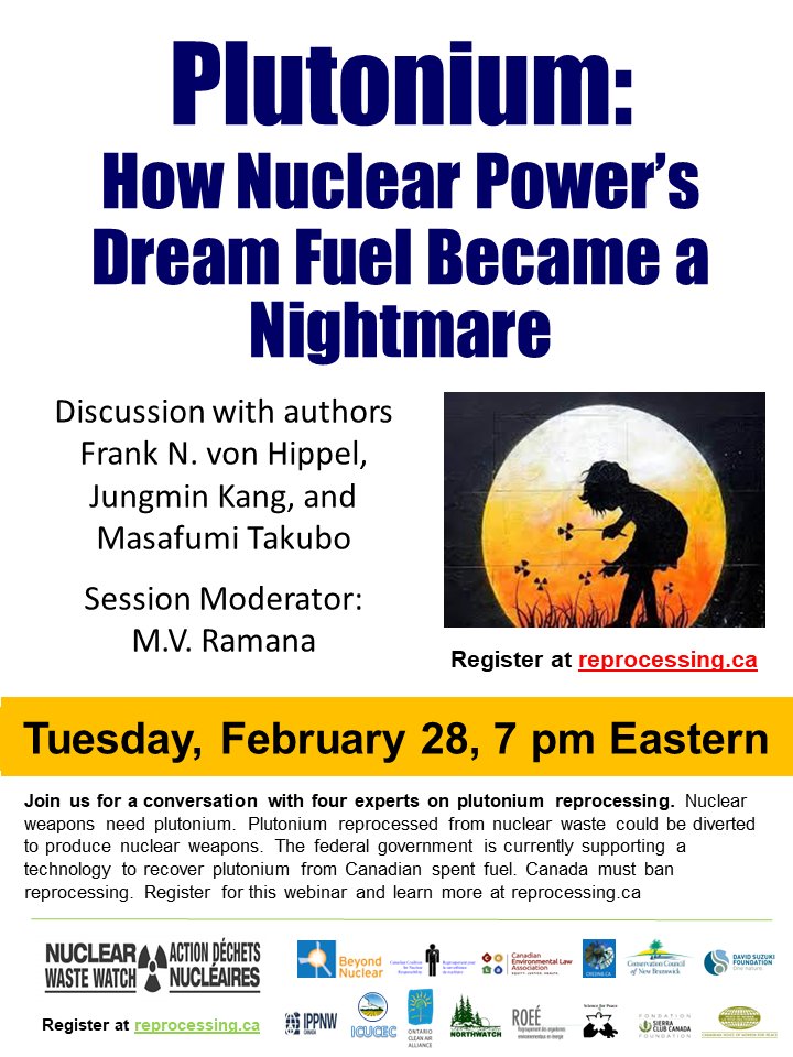 It's tonight! Important webinar about plutonium, reprocessing nuclear waste, and the nuclear weapons connection. Go to reprocessing.ca to register.