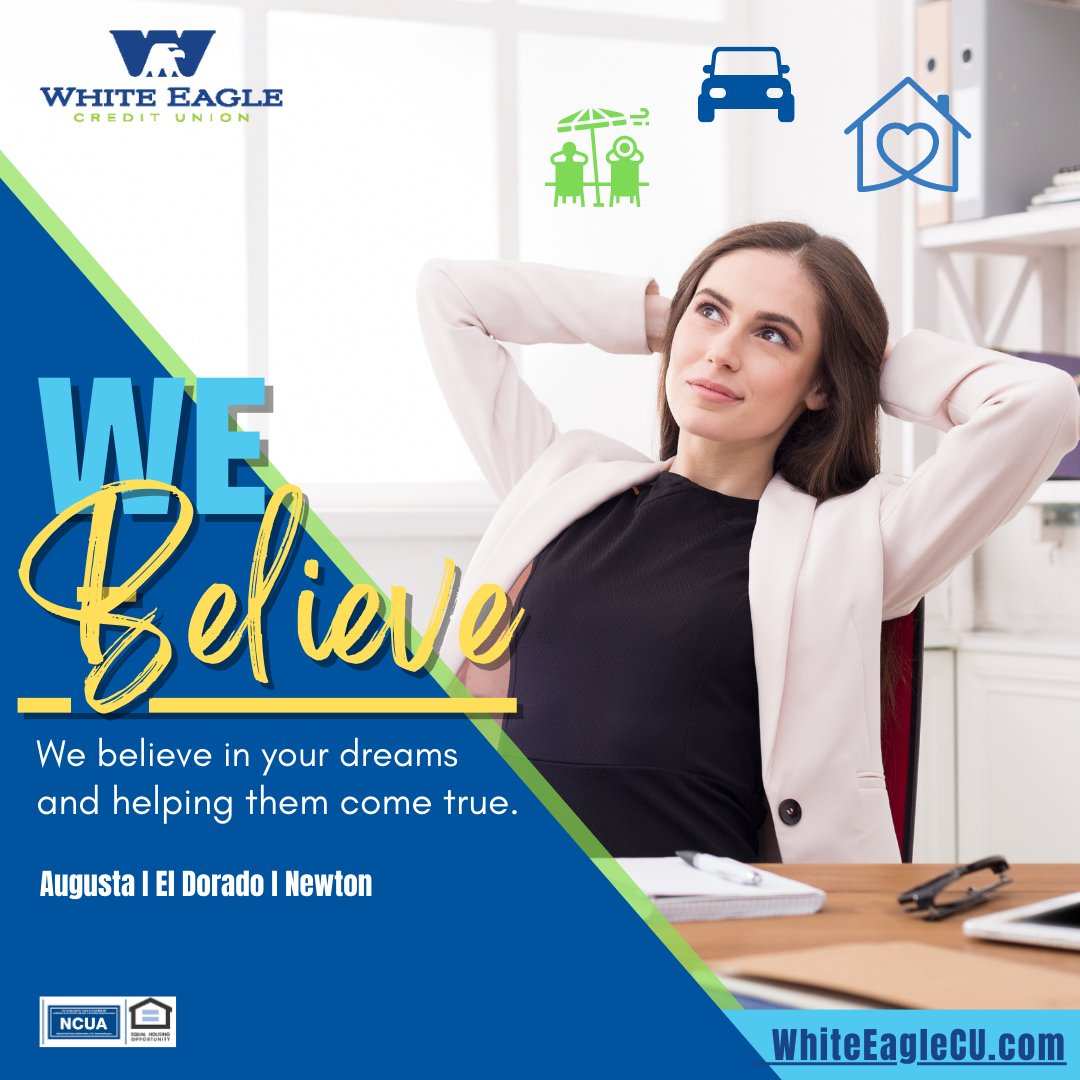 WhiteEagleCU's tweet photo. WE Beleive
At WECU we believe in your dreams and helping them come true. Whether it is a new car, a home, building credit or saving for the future, we are here for you. Give us a call or stop in and see us today.
#wecuhere4you #webelieveinyou #Newton #AugustaKS #ElDorado https://t.co/GUfHR5pPJ9