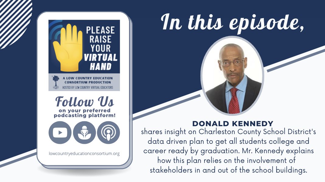 LCVirtualSchool's tweet photo. π New podcast π dropped today πππ! Tune in to hear our conversation with Mr. Donald Kennedy from Charleston County School District, South Carolina! #PleaseRaiseYourVirtualHand β#onlinelearning #virtuallearning #LCECleads #LCVleads https://t.co/R4C2935rwM