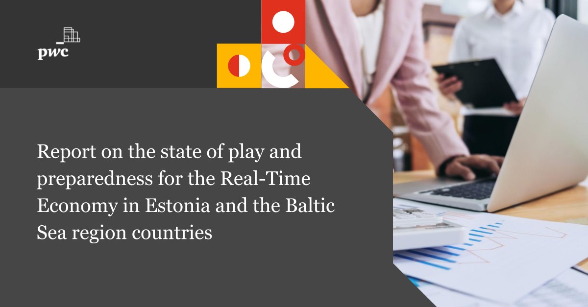 Real-Time Economy means agreeing on the standards of data exchange between countries, making it easier to do business and comply with government reporting requirements. A report by PwC takes stock of the current state of RTE in the Baltic Sea region: bit.ly/3kGO0qq