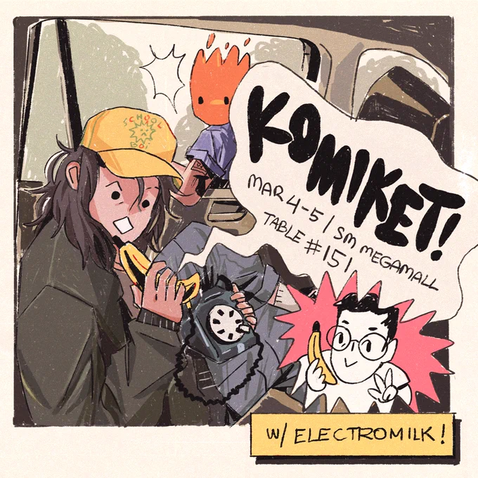 *ring ring* see u at komiket this weekend at SM megatrade hall 2 mar 4-5!! tabling w/ the best @electromilc  🍌 