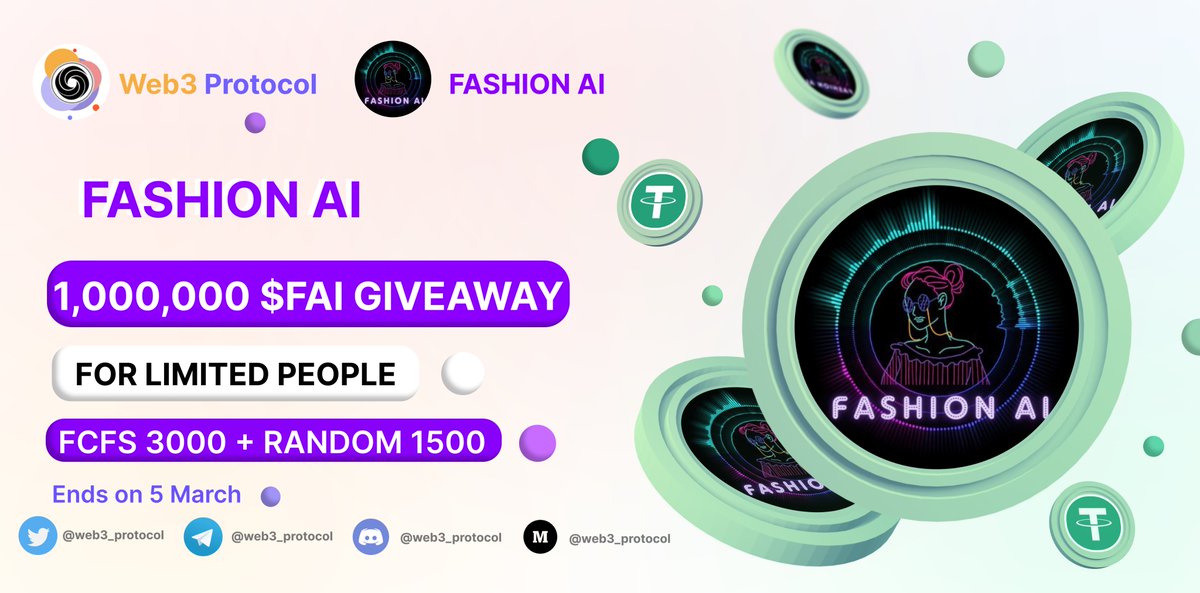 🎉Web3 Protocol X Fashion AI Giveaway

 🏆Prize Pool: 1,000,000 $FAI ( $20,000 USD) 

To Enter:- 

✔️Follow <a href="/Web3_Protocol/">Web3 Protocol</a> &amp; <a href="/FashionAI_ETH/">Fashion-AI | Ethereum</a>
✔️Like and RT 3 friends
✔️ Fill form: giv.gg/fashionai

#Airdrop #Giveaway #Giveaways #Airdrops #FashionAI